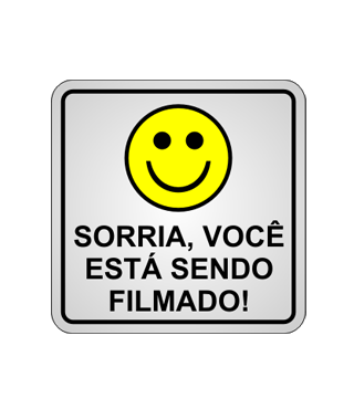 VOCÊ ESTÁ SENDO FILMADO